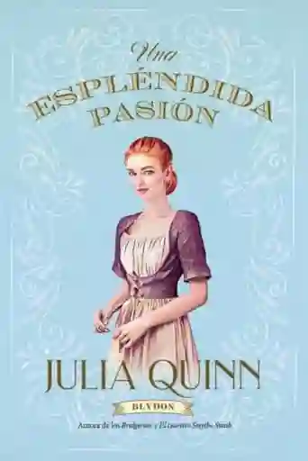 Esplendida Pasion (Blydon #1)