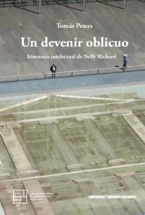 Un Devenir Oblicuo. Itinerario Intelectu