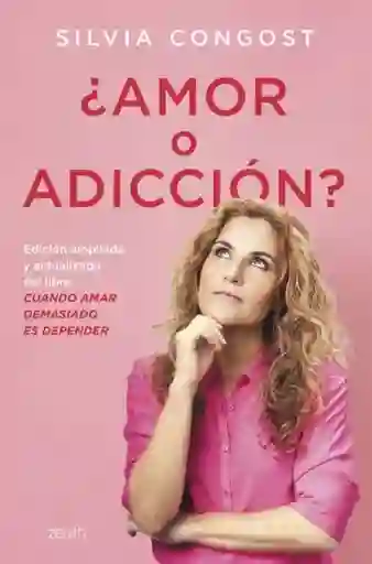 Amor o Adiccion? - Congost Silvia