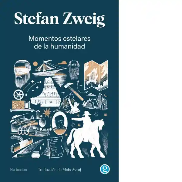 Momentos Estelares de la Humanidad - Zweig Stefan