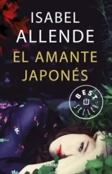 El Amante Japonés - Allende Isabel