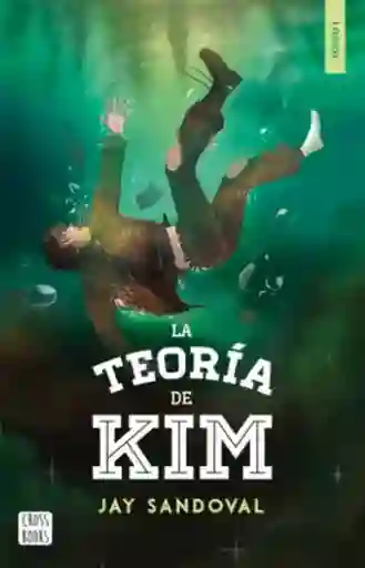 La Teoría de Kim - Sandoval Jay