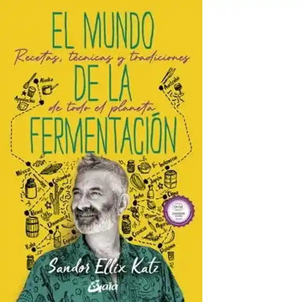 El Mundo de la Fermentación - Katz Sandor Ellix