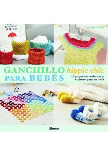Ganchillo Hippie Chic Para Bebes