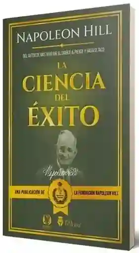 La Ciencia Del Éxito - Hill Napoleon