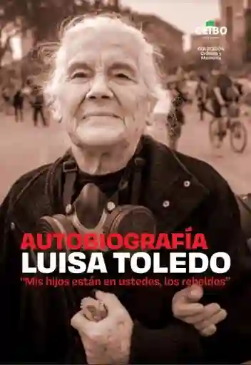 Autobiografía Luisa Toledo - Toledo Sepulveda Luisa