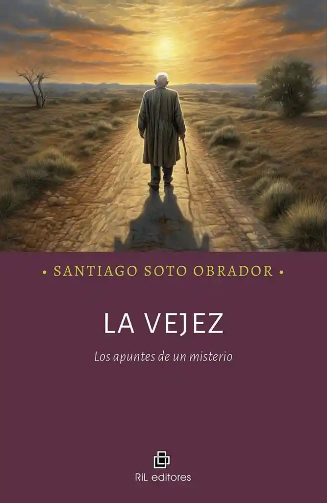 La Vejez. Los Apuntes de Un Misterio