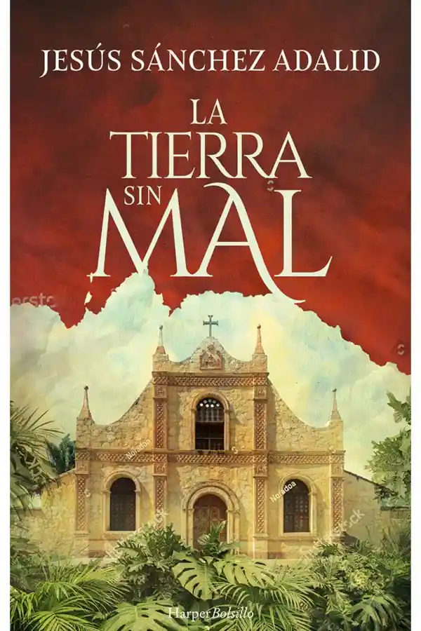 La Tierra Sin Mal