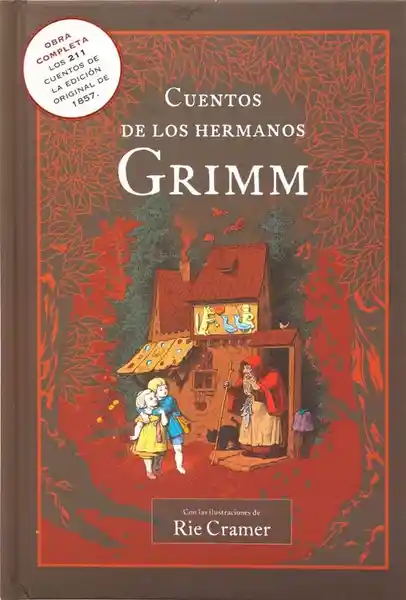 Cuentos de Los Hermanos Grimm - Hermanos Grimm