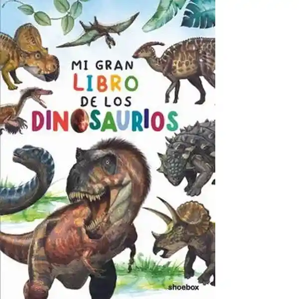 Mi Gran Libro de Los Dinosaurios - VV.AA