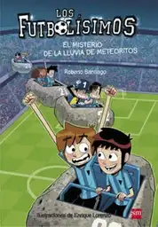 Futbolisímos 7 El Misterio Del Penal Invisible