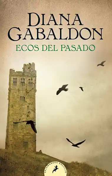 Ecos Del Pasado (saga Claire Randall #7)