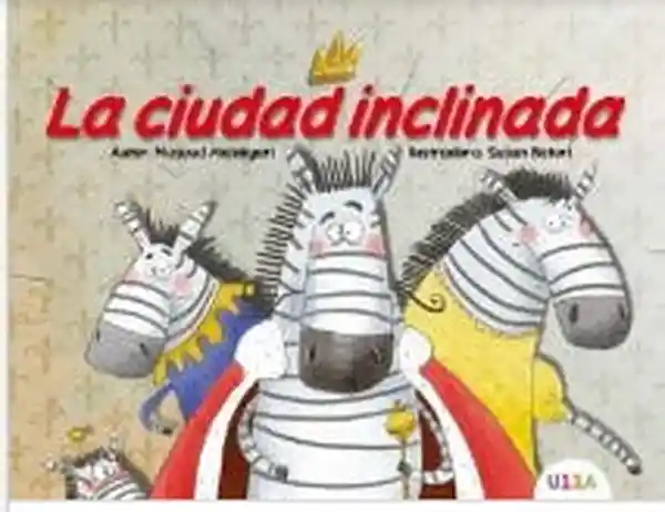 La Ciudad Inclinada - Malekyari Masoud