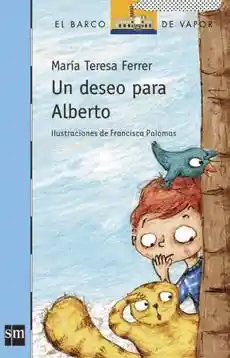 Un Deseo Para Alberto - Sm Azul