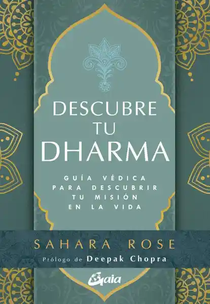 Descubre tu Dharma - Ketabi Sahara Rose