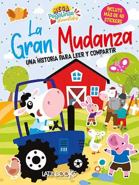 La Gran Mudanza (Mega Pegatinas) - Latinbooks