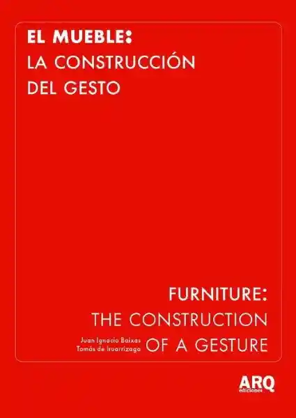 El Mueble: La Construcción Del Gesto - VV. AA