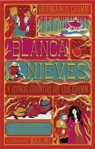 Blancanieves - Hermanos Grimm