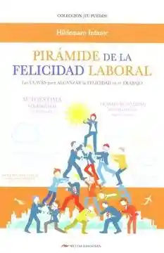 Piramides de la Felicidad Laboral