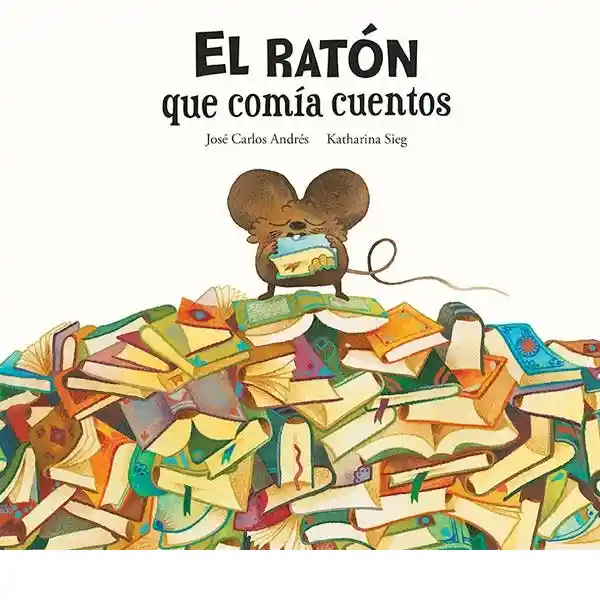 El Raton Que Comia Cuentos - VV.AA