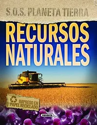 recursos naturales (s.o.s.Planeta tierra