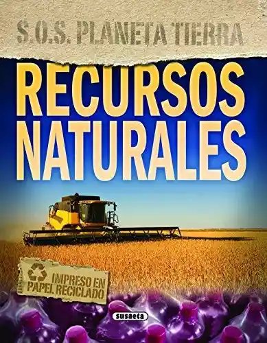 recursos naturales (s.o.s.Planeta tierra