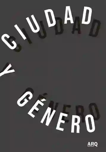 Ciudad y Género - VV. AA