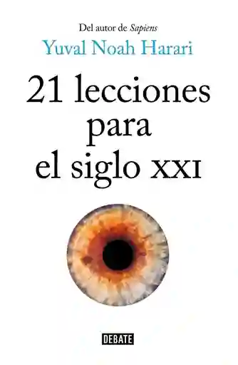 21 Lecciones Para El Siglo Xxi 