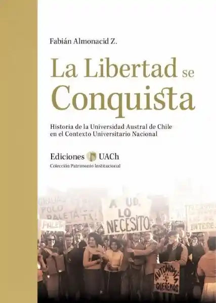 La Libertad se Conquista - Almonacid Fabián