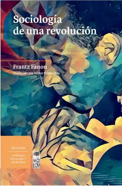 Sociología de Una Revolución - Fanon Frantz