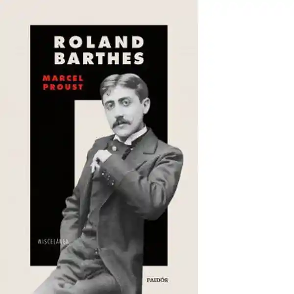 Marcel Proust - Barthes Roland