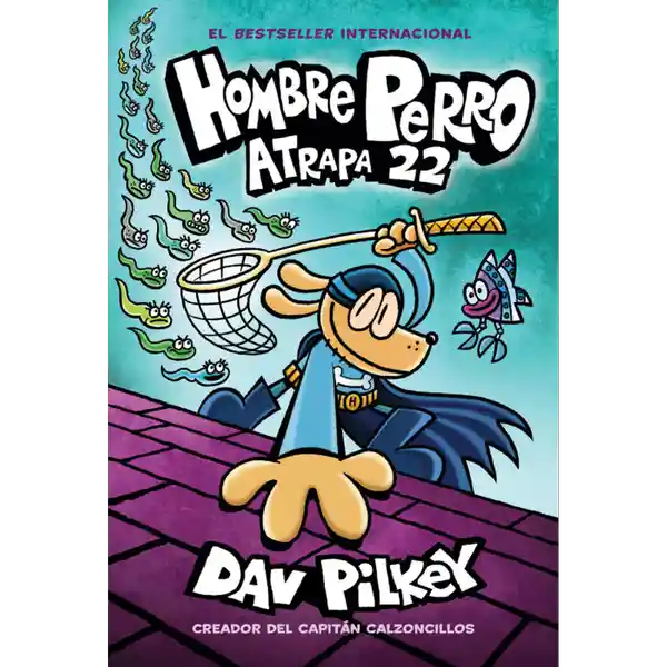 Hombre Perro #8 Atrapa 22