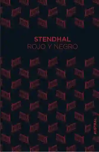 Rojo y Negro - Stendhal