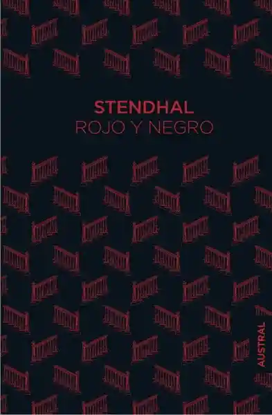 Rojo y Negro - Stendhal