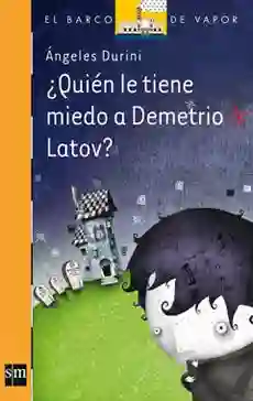 Quien le Tiene Miedo a Demetrio Latov - Sm