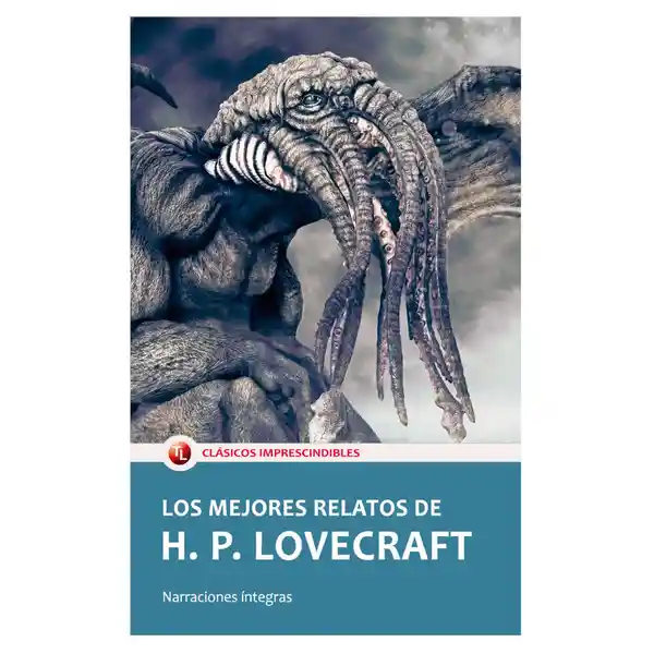 Los Mejores Relatos - H. P. Lovecraft