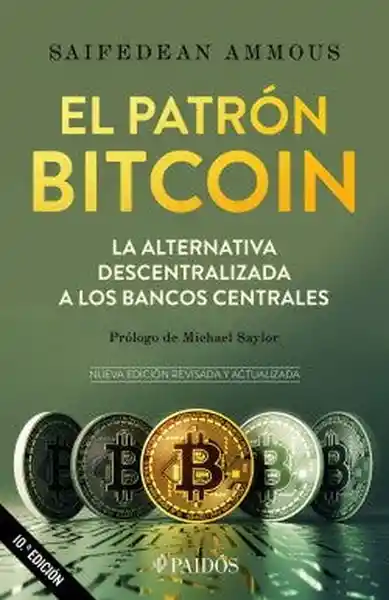 El Patron Bitcoin - Ammous Saifedean