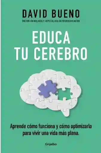 Educa tu Cerebro - Bueno David