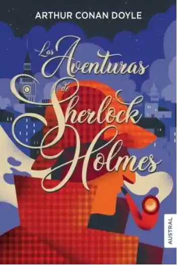 Las Aventuras de Sherlock Holmes