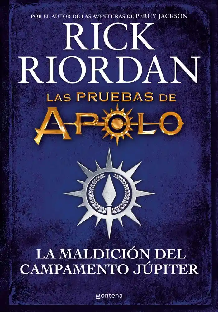 La Maldicion Del Campamento Jupiter (Pruebas de Apolo #6)