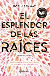 El Esplendor de Las Raices