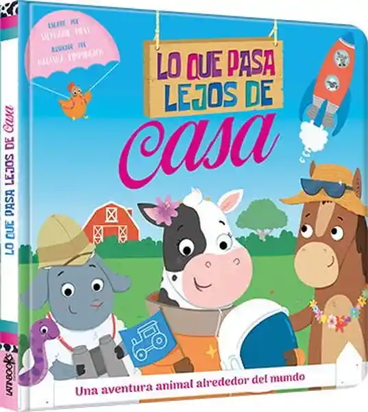 Lo Que Pasa Lejos de Casa - Latinbooks