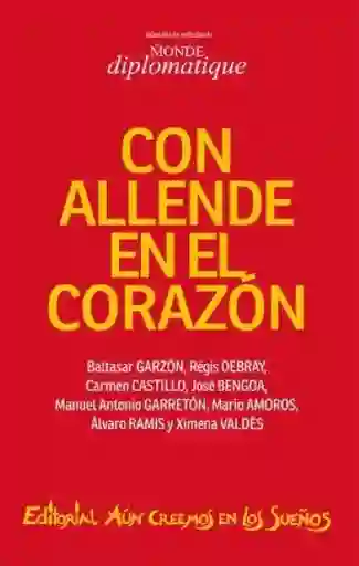 Con Allende en el Corazón - VV. AA