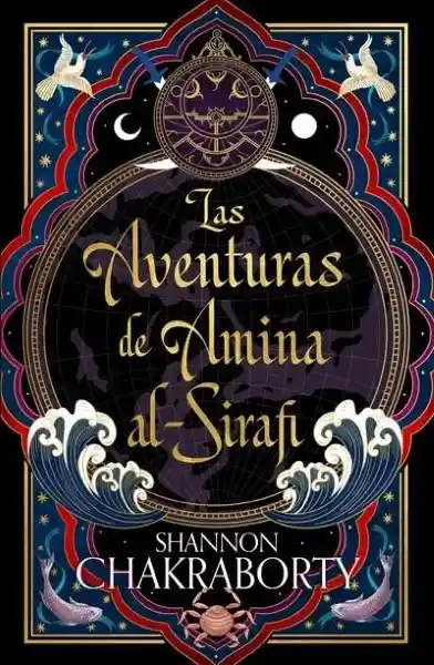 Las Aventuras de Amina Al-Sirafi - Chakraborty Shannon