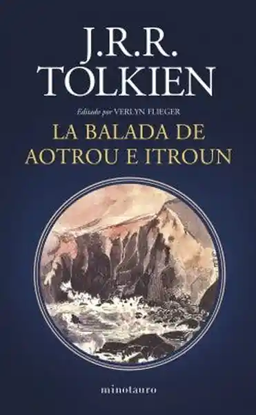 La Balada de Aotrou e Itroun - Tolkien J. R. R.