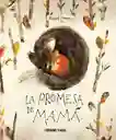 La Promesa De Mamá