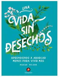 Una Vida Sin Desechos - Contrapunto