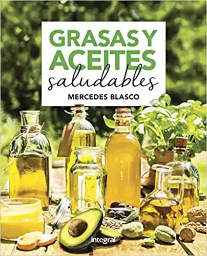 Grasas y Aceites Saludables