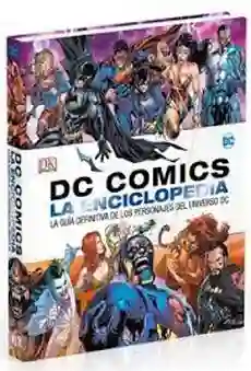 Dc la Enciclopedia Visual - Dc Comics