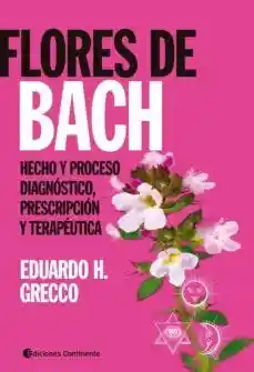 Flores de Bach. Hecho y Proceso Diagnostico